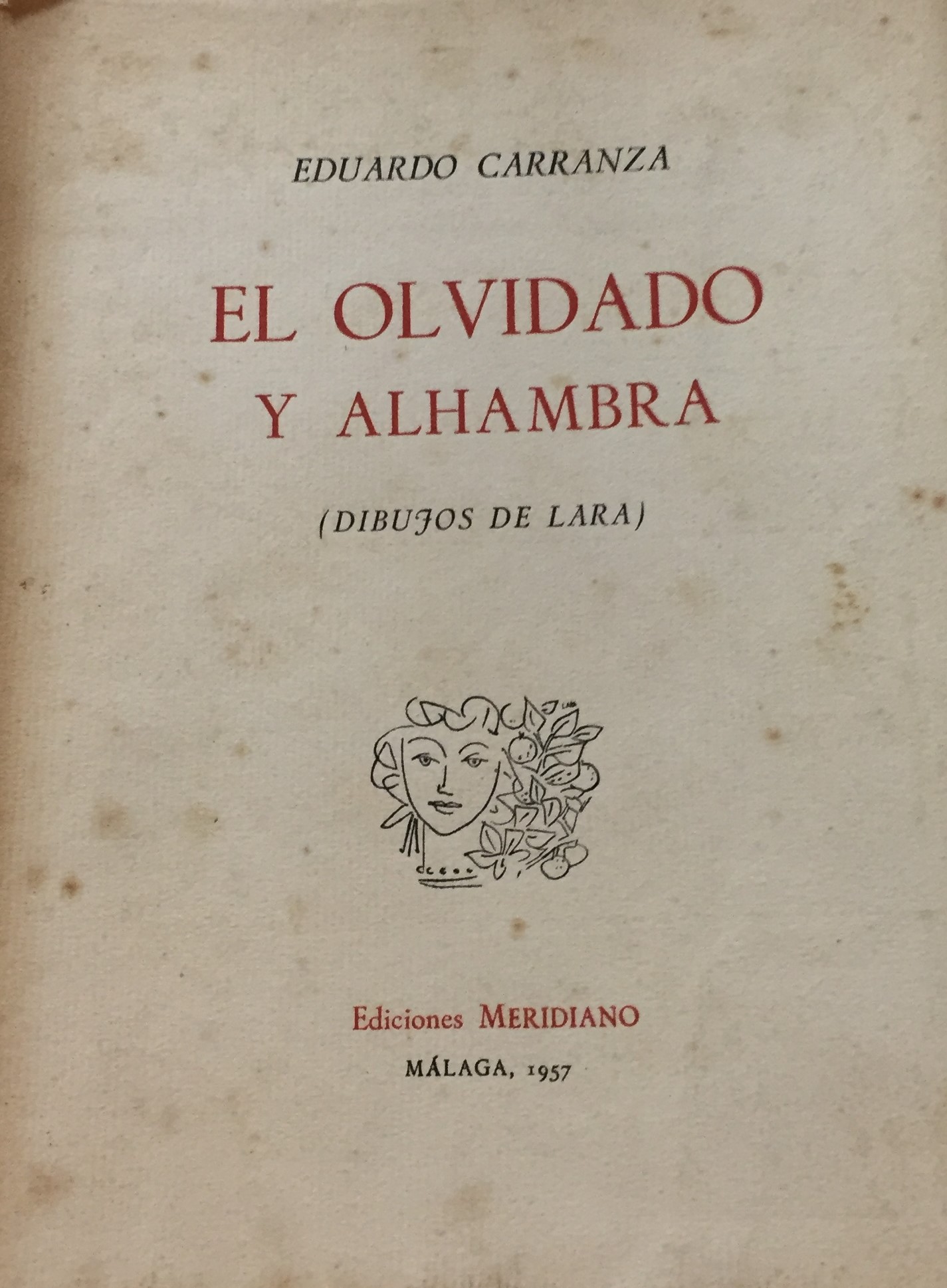 El olvidado y Alhambra